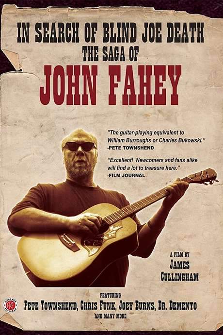 In Search of Blind Joe Death: The Saga of John Fahey